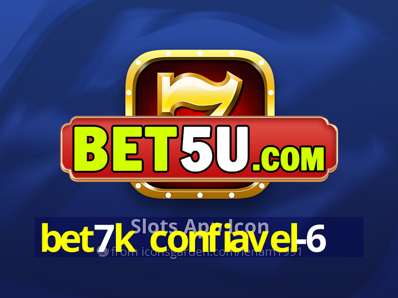 bet7k confiavel